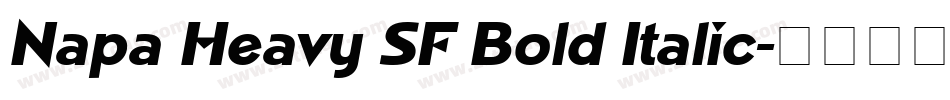 Napa Heavy SF Bold Italic字体转换